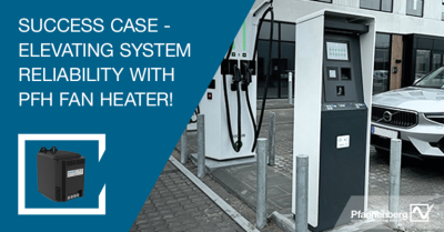 Success Case - Elevating System Reliability with PFH Fan Heater!